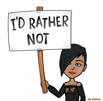 Im Not No Way GIF by Dr. Donna Thomas Rodgers