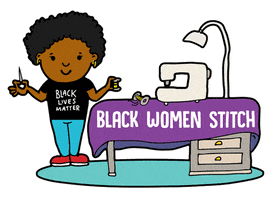 Sew Black Lives Matter GIF by Stitch Please Podcast