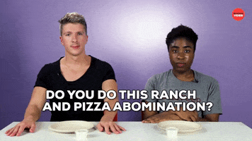 Ranch Dressing Pizza GIF by BuzzFeed