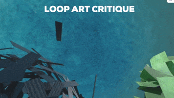 LoopArtCritique  GIF
