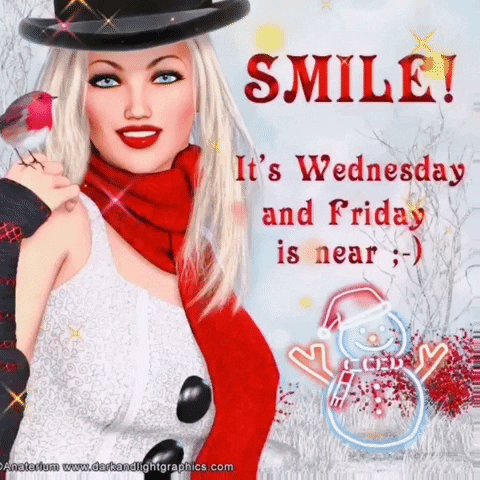 Digital illustration gif. Blonde woman wearing a black hat, red scarf, and white dress smiles at us as she holds a bird with a pink chest in her hand. Text, "Smile! It's Wednesday and Friday is near." The text appears above a happy neon snowman with a Santa hat in front of a white wintery background. 