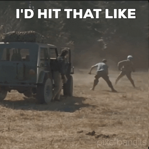 Movie gif. Hunter in The Lost World: Jurassic Park cowers behind the passenger side door of his jeep as dinosaurs quickly approach. A pachycephalosaurus runs in and bashes the door with its head, sending the hunter flying through the car and out the driver side. Text reads, “I’d hit that like.”