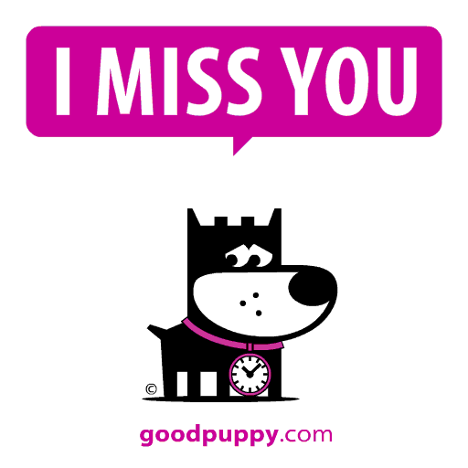 Miss You Roger GIF by GOOD PUPPY
