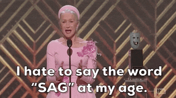 Aging Helen Mirren GIF by SAG Awards