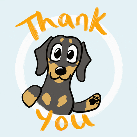 Illustrated gif. A blinking dog waves at us. Text, "Thank you."