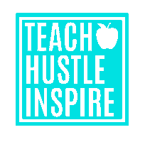 Teach Hustle Inspire Sticker