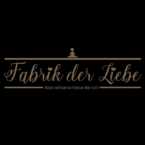 Fabrik der Liebe GIF