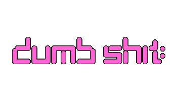 Rap Dumbshit Sticker by S3nsi Molly & Lil Brook