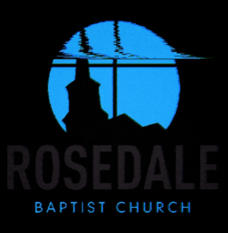 rosedalebaptist rbc rosedale rosedalebaptist rosedalebaptistchurch GIF