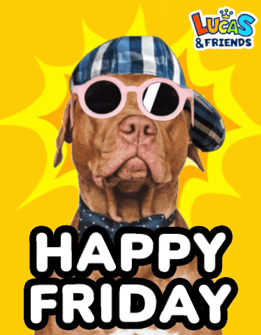 Its Friday Dog GIF by Lucas and Friends by RV AppStudios
