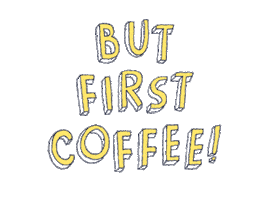 Coffee Butfirstcoffee Sticker by Grafik Werkstatt