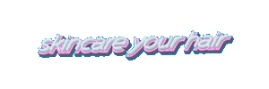 Skincare Haircare Sticker by truhair