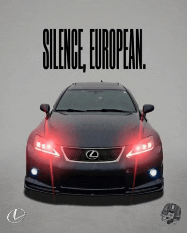Silence Lexus GIF