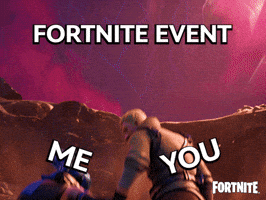 Sponsored gif. Two Fortnite players help each other to their feet in game as enormous red glowing eyes appear in the background. The Fornite logo is in the lower left corner. The players are labeled Me and You. Additional text reads "Fortnite Event."