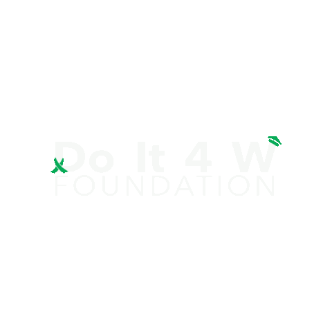 Do It 4 W Foundation Sticker