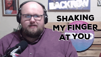 Shame Finger Wag GIF by The Back Row Morning Show (on LTN Radio)