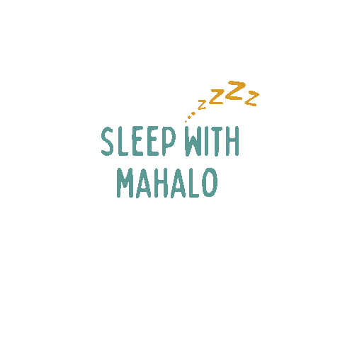 Sleep With Mahalo Sticker by mahalo eco blinds