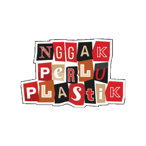 Nggakperluplastik Sticker by Laba-Laba Reparasi
