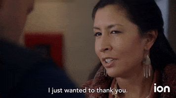 TV gif. A woman from Chicago Fire looks intently and thankfully at a firefighter while tilting her head to the side and saying, "I just wanted to thank you."