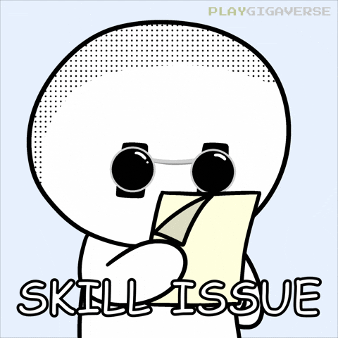 Skills Get Good GIF