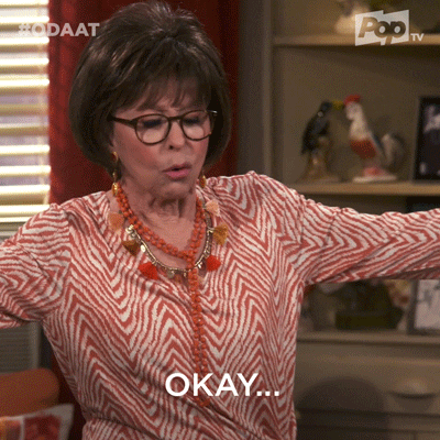 Pop Tv Ok GIF by One Day At A Time