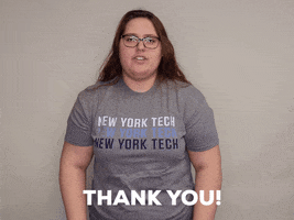 Video gif. Young woman wearing a New York Tech T-shirt leans forward and shakes her fists with gratitude, saying "thank you," which appears as text.