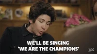 we are the champions lol GIF by IFC