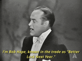 better luck next year oscars GIF by The Academy Awards