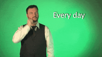 every day asl GIF by Sign with Robert