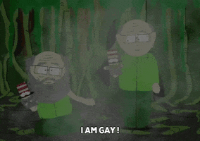 South Park gif. Mr. Garrison with a shaggy beard next to a regular Mr. Garrison walks off in a foggy forest, proudly announcing, "I am gay! You hear that, everyone? I'm gay, I'm gay!"