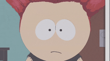 South Park gif. Kyle’s hair stands on end as he stares at us in shock, blinking as if to say, “Oh my god.”