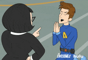 Cartoon gif. Eyes closed, Prock from The Awesomes prays on his knees while Joyce admonishes him with a stern finger.