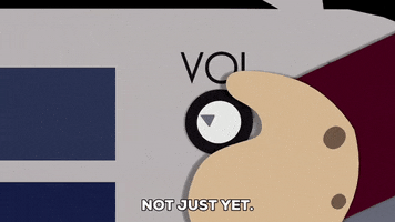 Not Yet Control GIF by South Park