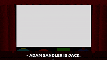 adam sandler theater GIF by South Park 