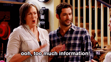 too much information GIF