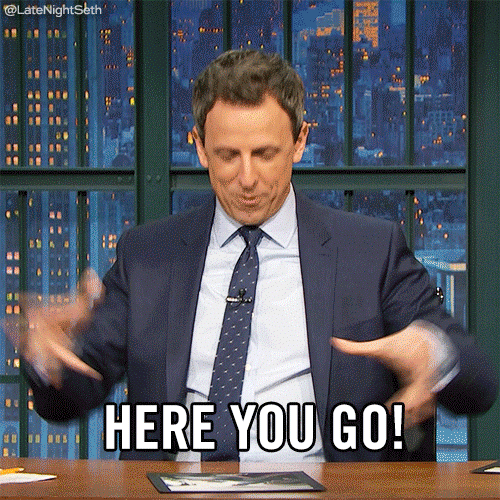 Here You Go Seth Meyers GIF by Late Night with Seth Meyers - Find & Share on GIPHY