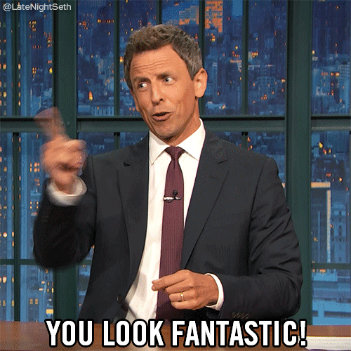You Look Great Gif