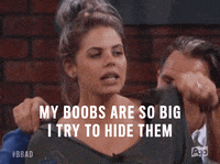 My Boobs Are So Big GIFs - Find & Share on GIPHY