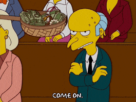 Episode 7 Money GIF by The Simpsons