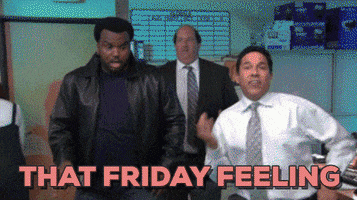 I will forever use this gif for Fridays if the weather is forecast to be nice.