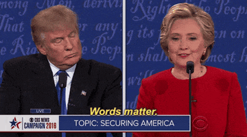 Debate Words Matter GIF by Election 2016