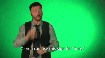 bury sign language GIF by Sign with Robert
