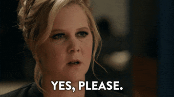 yes please yas GIF by Inside Amy Schumer