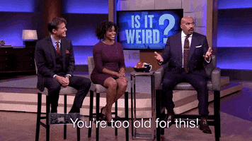 too old for this GIF by Steve Harvey TV
