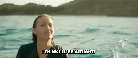 Ill Be Fine Blake Lively GIF by The Shallows - Find & Share on GIPHY