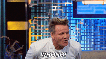 wrong gordon ramsay GIF by Hell's Kitchen