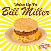 Breakfast Sandwich GIF by Bill Miller Bar-B-Q
