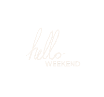 Hello Weekend Sticker