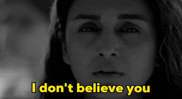 I Dont Believe You Black And White GIF by ApplauseEntertainment