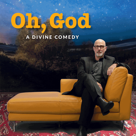 Oh God Theater GIF